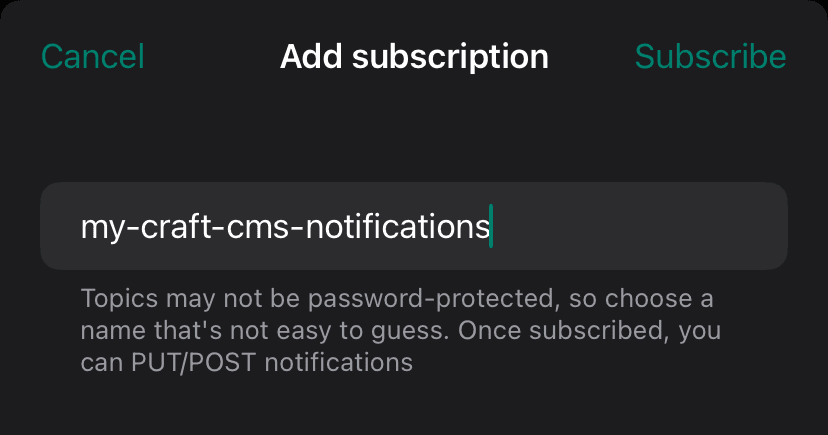Screenshot of subscribing to a topic in the ntfy app